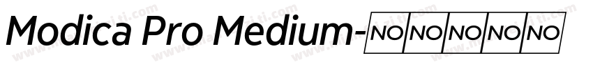 Modica Pro Medium字体转换